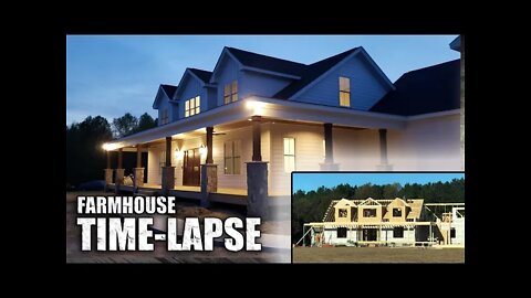 Farmhouse Build TIMELAPSE / Start To Finish In 9 Minutes