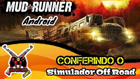 MudRunner simulação off-road para android