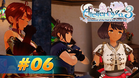 Atelier Ryza 3: Alchemist of the End & the Secret Key Part 6 - Fued Between Fairystone & Glasswork