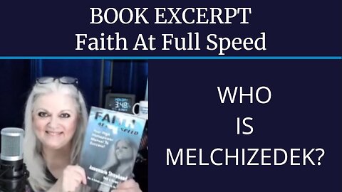 Book Excerpt: Who Is Melchizedek?