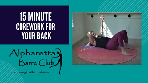 15 Minute Core Work for Your Back