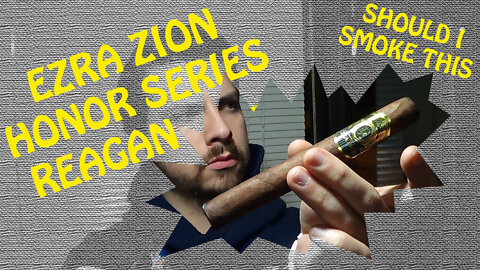 60 SECOND CIGAR REVIEW - Ezra Zion Honor Series Reagan