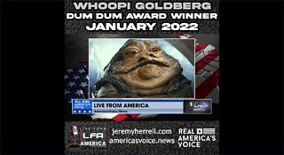 Winner of January 2022 Dum Dum Award: Whoopi Goldberg