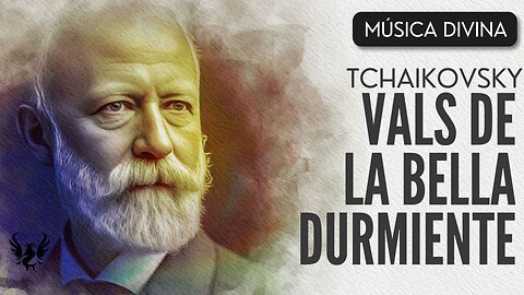 💥 TCHAIKOVSKY ❯ Vals de la Bella Durmiente ❯ 432 Hz 🎶