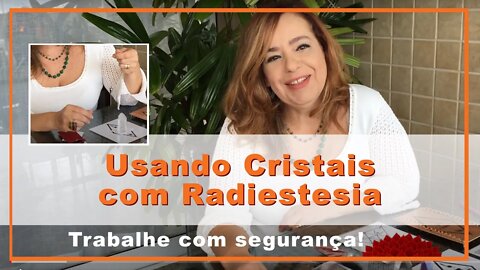 Usando cristais com radiestesia - gráficos de radiestesia