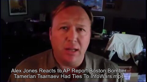 (2013) Alex Jones Reacts to AP Report Boston Bomber Tamerlan Tsarnaev Had Ties To InfoWars