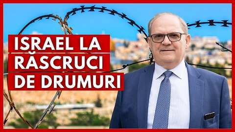 Israel la răscruci de drumuri | cu Rev. Dr. Lazăr Gog