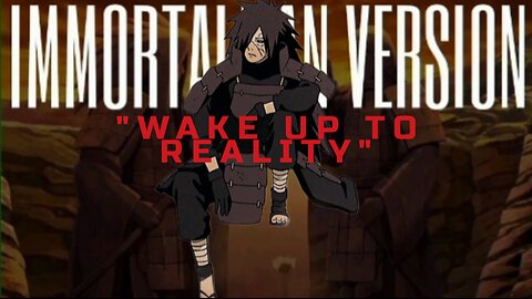 MADARA UCHIHA "WAKE UP TO REALITY" FULL SPEECH