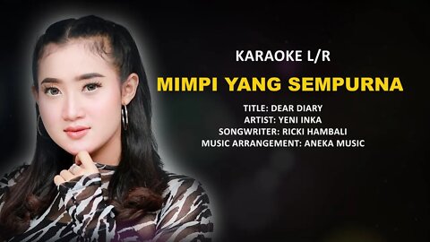 mimpi yang sempurna karaoke, yeni inka