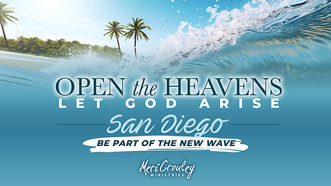 Sheila Holm: Open The Heavens Let God Arise San Diego