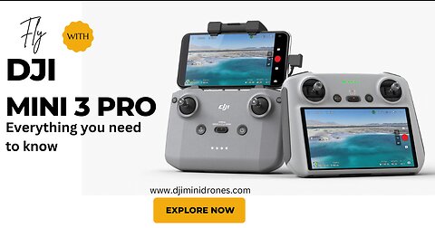 DJI - Introducing DJI Mini 3 Pro - djiminidrones.com