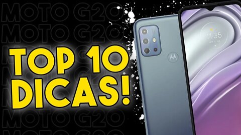 TOP 10 DICAS E TRUQUES para o Moto G20 que você PRECISA SABER!