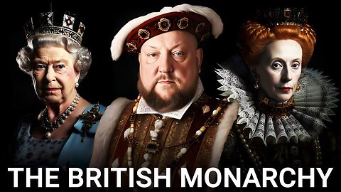 The ENTIRE History of The British Monarchy _ Royal Family Documentary