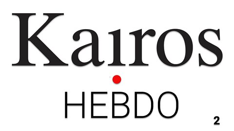 Kairos Hebdo 2 - Kairos