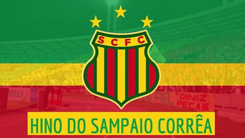 HINO DO SAMPAIO CORRÊA