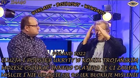 ILUZJA I PODSTĘP UKRYTY W KONIU TROJAŃSKIM, MOZESZ OSZUKAC INNEGO DLATEGO ZE CI ZAUFAŁ/2022©TV IMAGO