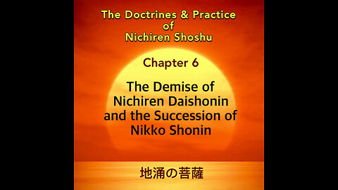 The Demise of Nichiren Daishonin and the Succession of Nikko Shonin