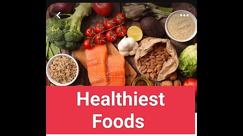 Healthiest Foods you need daily