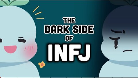 The Dark Side Of INFJ - The World's Rarest