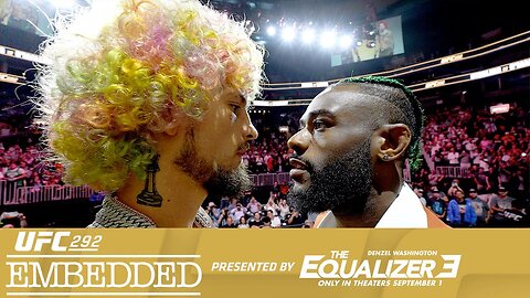 UFC 292 Embedded_ Vlog Series - Episode 5