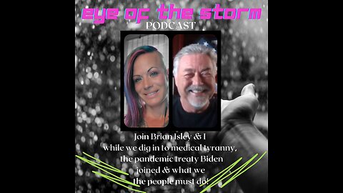 Eye of the STORM Podcast S1 E8 - 07/23/23 with Brian Isley