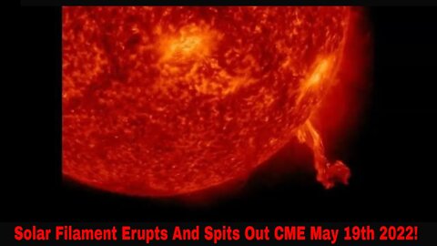 Jumping Plasma Causes Huge Eruption And CME May 18th 2022!