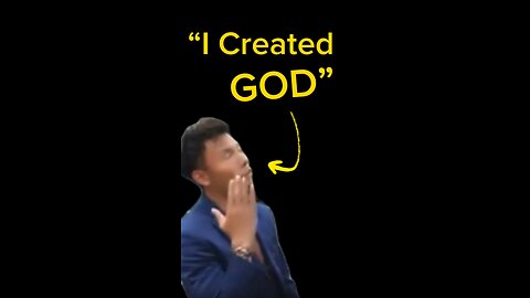 Bro created God