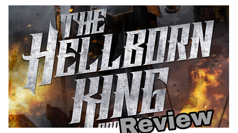 THE HELLBORN KING | REVIEW