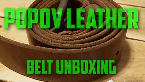 Popov Leather Belt unboxing and Review