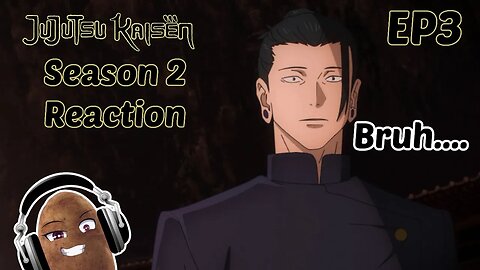 Jujutsu Kaisen Season 2 - Episode 3 - What Just Happened?