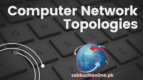 Computer Network Topologies