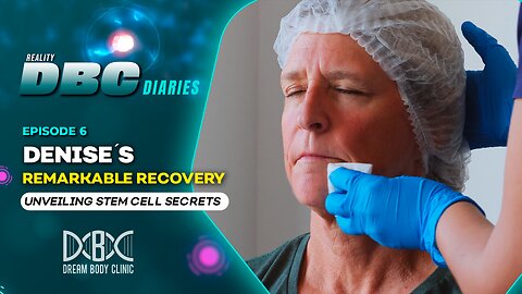 DBC Diaries Episode 6: Denise's Remarkable Recovery - Unveiling Stem Cell Secrets