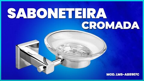 Saboneteira em Metal Cromado e Base de Vidro - Lenharo Mega Store