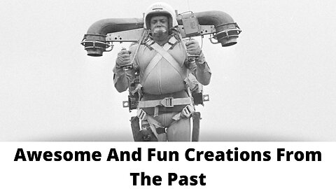 Awesome And Fun Creations From The Past