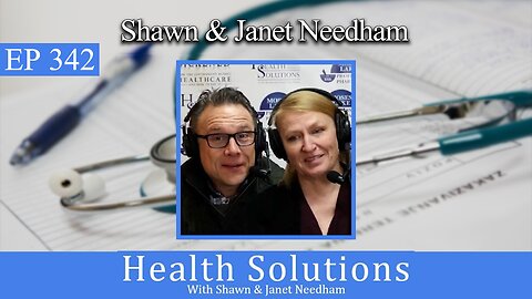 EP 342: Shawn & Janet Needham Testosterone is Not Just for Men