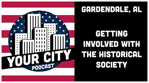 1.5 Gardendale, AL - Getting Involved with the Historical Society