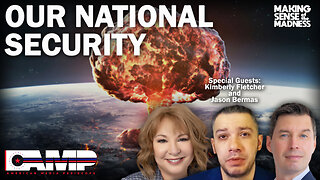 Our National Security with Kimberly Fletcher and Jason Bermas