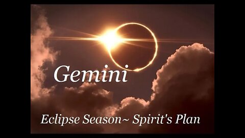 ♊Gemini~Union With The Divine!! Eclipse Season~April 28-May 30