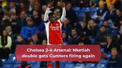 Chelsea vs Arsenal 2-4 Post Match Reaction Highlights EPL Football Premier League Nketiah Saka News