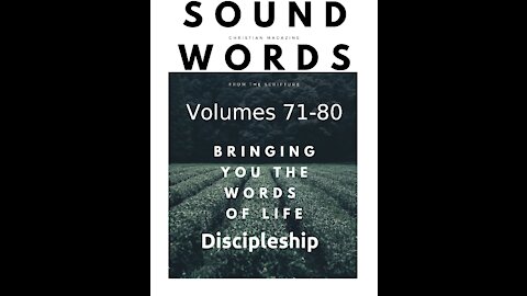 Sound Words, Discipleship