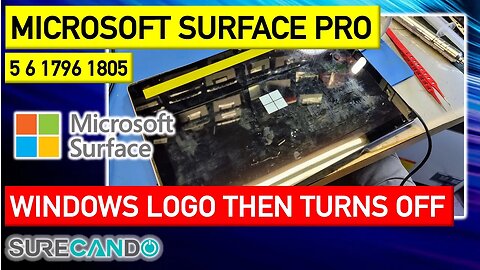 Microsoft Surface Pro 5_6 1796 Flash Microsoft Logo then turn off.