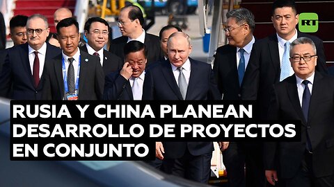 Rusia y China muestran voluntad común para la cooperación estratégica