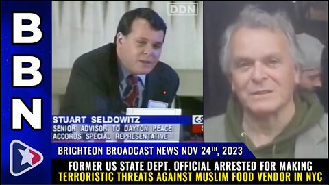 FORMER US STATE DEPT. OFFICIAL ARRESTED FOR MAKING TERRORISTIC THREATS, BBN (24 NOV 23)