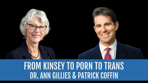 #281: From Kinsey to Porn to Trans—Dr. Ann Gillies