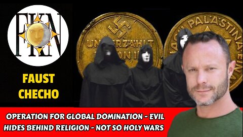 Operation for Global Domination - Evil Hides Behind Religion - Not So Holy Wars | Faust Checho