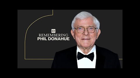 Phil Donahue, Talk Show Titan, Dead at 88