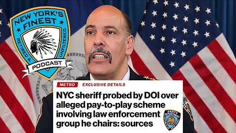 NYC Sheriff Probed Over Alleged Pay To Play Scheme