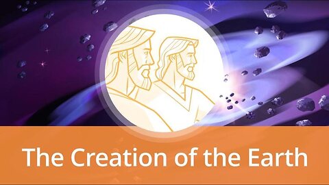 The Creation of the Earth | Old Testament Stories for Kids