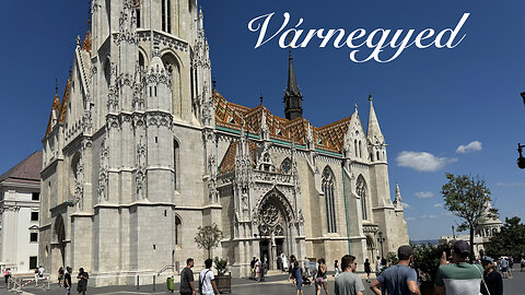 Várnegyed - Castle District - Budapest, Hungary