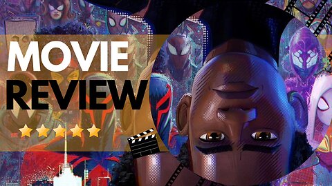 Spider-Man: Across the Spider-Verse | Movie Reviews